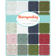 Merrymaking - by Gingiber - Moda - Charm Pack
